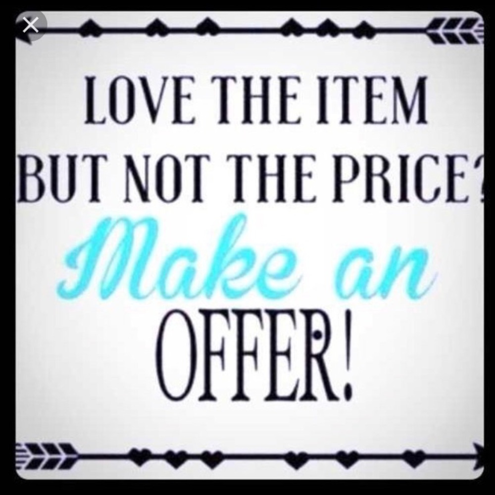 EVERYTHING MUST GO!!!  Offers accepted!